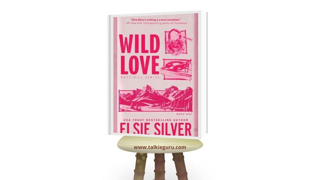 wild love elsie silver pdf  