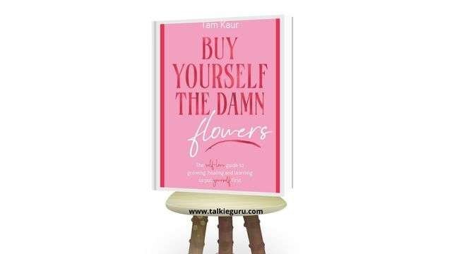 buy yourself the damn flowers tam kaur pdf 