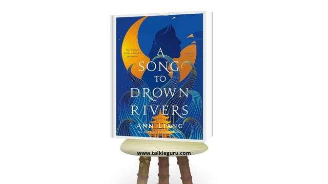 a song to drown rivers ann liang epub