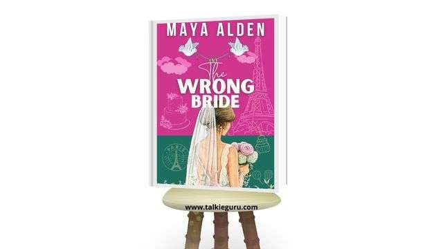 the wrong bride maya alden epub