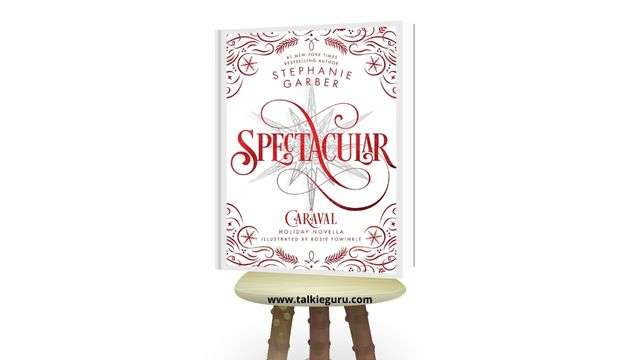 spectacular a caraval holiday novella pdf 