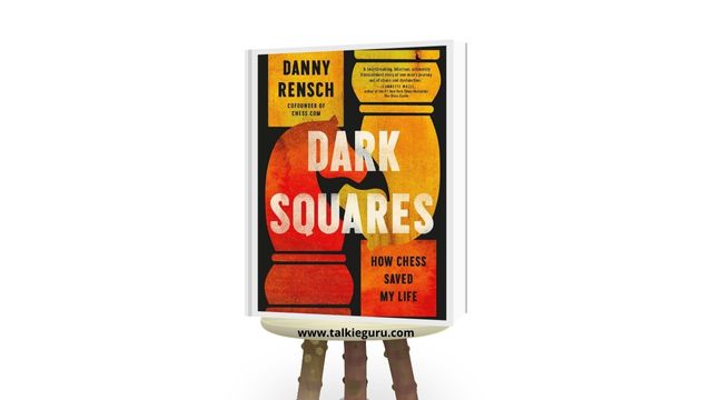 dark squares how chess saved my life pdf