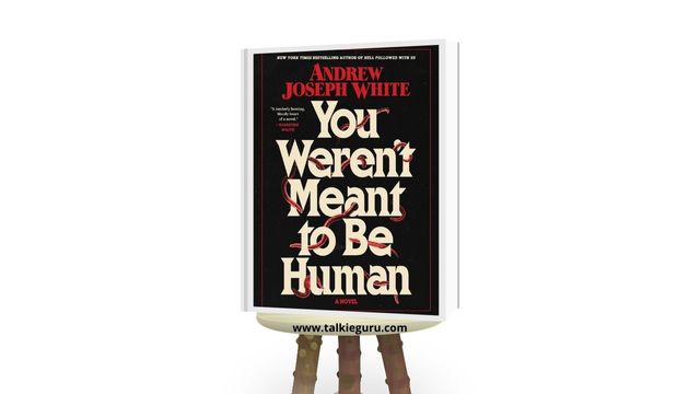you weren't meant to be human pdf