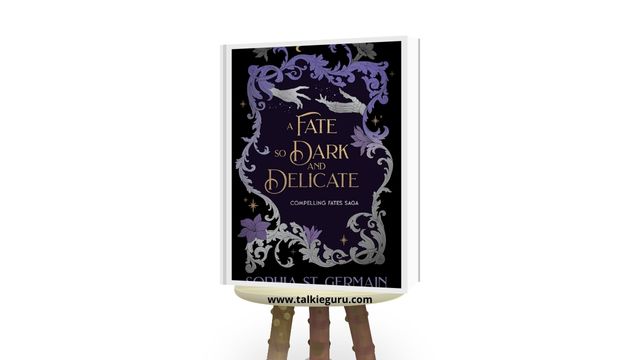 a fate so dark and delicate pdf