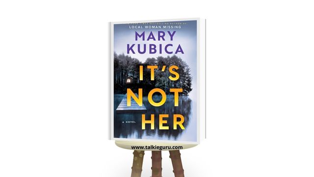 it's not her mary kubica pdf