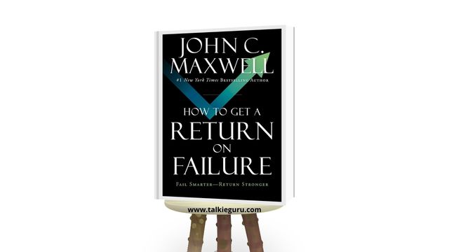 how to get a return on failure john maxwell pdf