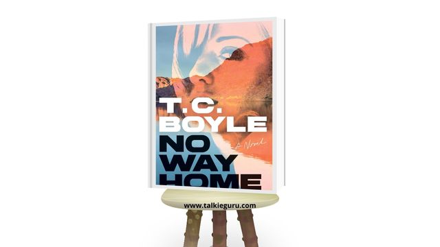no way home tc boyle pdf