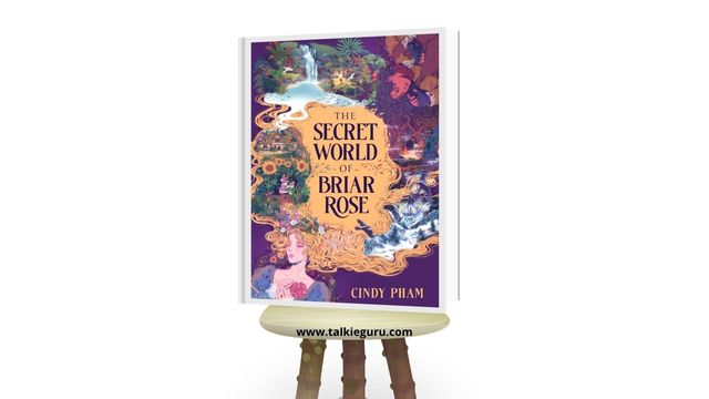 the secret world of briar rose cindy pham pdf