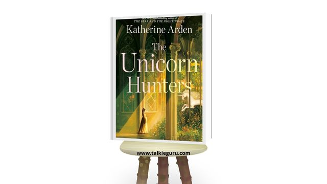 the unicorn hunters katherine arden pdf