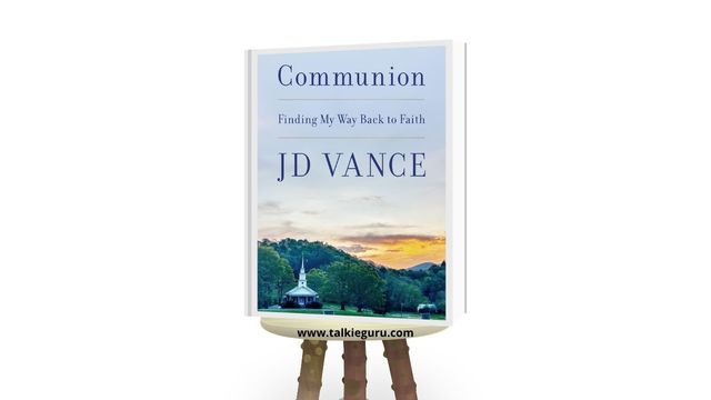 communion finding my way back to faith jd vance pdf