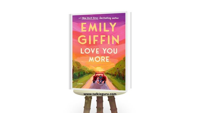 love you more emily giffin pdf