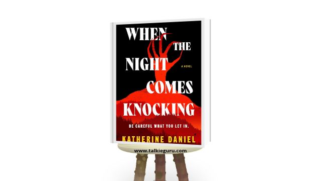when the night comes knocking by katherine daniel pdf